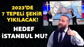 7 tepeli şehir yıkılacak! Zafer Calayoğlu herkesin merak etttiği o kehaneti anlattı