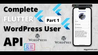 Flutter Create User Account API - Part 1