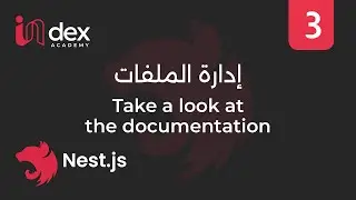 3-Take a look into documentation - التعامل مع الملفات  (NestJS)