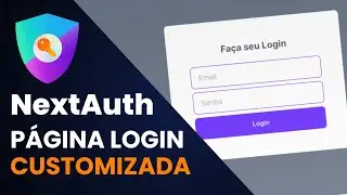 Página de Login Customizada com NextAuth | Next.js 14+