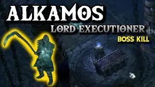 Alkamos Lord Executioner | Grim Dawn Boss Kill