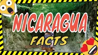 NICARAGUA FACTS