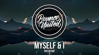 TheFatRat - Myself & I