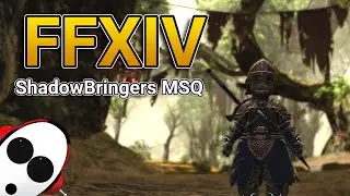 ShadowBringers MSQ! | 🔴 FFXIV Livestream