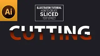 Adobe Illustrator Tutorial: Sliced Text | How to Create Cutting Text Effect in Adobe Illustrator