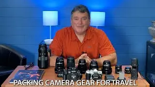 Packing Joe's Camera Bag - What's Going to Europe?