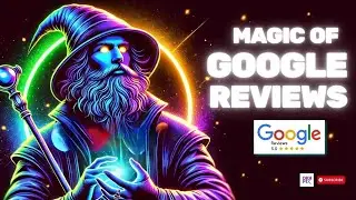 The Magic of Google Reviews | How to Manage Google Reviews #googlereviews #howtomanagegooglereviews
