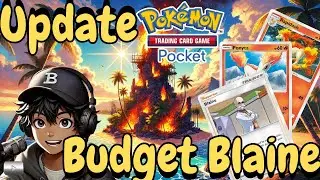 Budget Blaine, Updated for Mythical Island Expansion