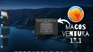 macOS Ventura Bugs Fixes on unsupported Mac | Open Core Legacy patcher update 0.5.2