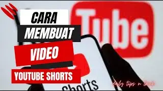 Cara mudah membuat video shorts