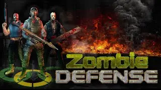 они тут повсюду (Zombie Defense)