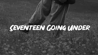 Sam Fender - Seventeen Going Under (Lyrics)