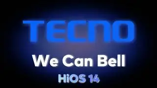 We Can Bell - Tecno HiOS 14 Alarm Ringtone