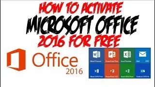 How To Activate Microsoft Office 2016 For Free