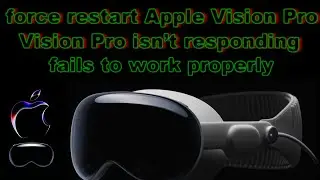 How to force restart🔄 your Apple Vision Pro✅,not responding,not working or freezing