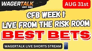 BEST BETS in College Football Week 1| Picks + Predictions | LIVE from The Westgate