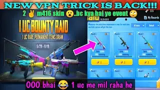 New vpn trick is back! 1-uc Bounty Raid new event in pubg mobile  |  get free m416 skin at 1uc