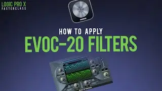 How To Use EVOC 20 In Logic Pro X