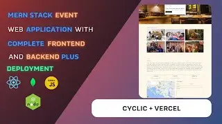 MERN Stack Project: Build and Deploy Event Planning Application with React, Node, MongoDB, Express