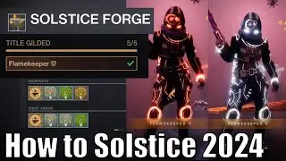 How to Solstice Event | Armor Alloy Grind | Ingots | Cross Account Progression? Gilded Flamekeeper