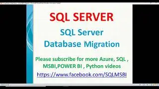 SQL Server Database Migration | Sql server migration issues | Upgrade sql 2012 to sql 2016