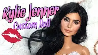 How To Kylie Jenner Custom Doll Tutorial DIY Barbie Repaint