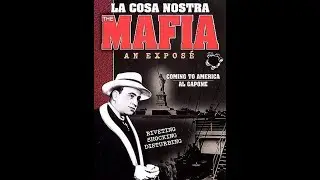 La Cosa Nostra pt 1 of 5, 1998