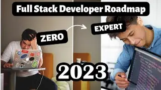 Complete Full Stack Web Development Roadmap! (2023 Edition)