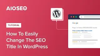 How to Easily Change the SEO Title in WordPress