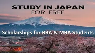 Top Scholarships in Japan for BBA & MBA Programs!