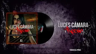 Luces, Cámara, y Acción (Lyric) - Los Plebes del Rancho de Ariel Camacho & Juanpa Salazar