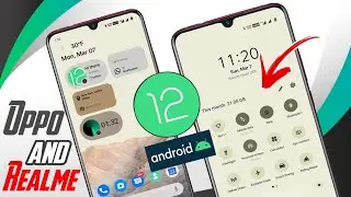 Install Android 12 On Any Realme or Oppo Devices | Android 12 Look On Any Android Phone