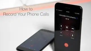 How To Record Calls on iPhone or Android