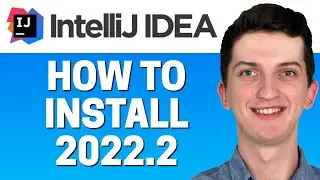 How to install IntelliJ IDEA 2022.2 on Windows 10  (2022)