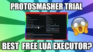 ROBLOX EXPLOIT | PROTOSMASHER TRIAL | FULL LUA EXECUTOR FOR FREE! |