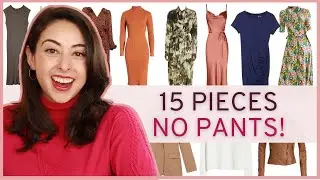 Dress only Capsule Wardrobe! | 15 piece MINIMALIST WARDROBE