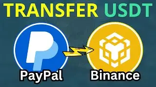 How to Transfer USDT From PayPal to Binance