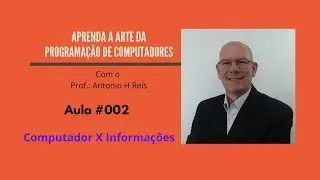 Aula #002   Computador X Informações