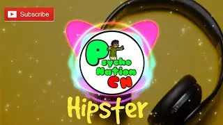 #hipster #psycho nation #beats Hipster | Psycho Nation