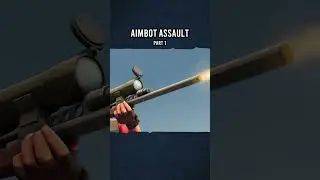 Aimbot Assault (part 1)