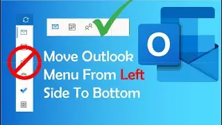 How To Get Outlook Menu Back Down To Bottom Corner Again