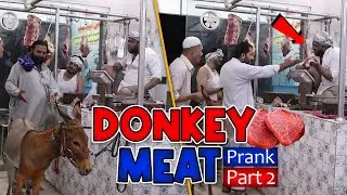 | Donkey Meat Prank Part 2 | By Nadir Ali i P4 Pakao | 2021