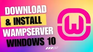 Wampserver Download And Install  64 bit windows 10 || How To Download Wampserver Windows 10