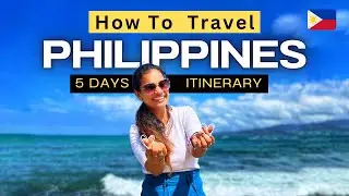 5 Days in the Philippines - Perfect Itinerary | India to Philippines Travel Guide | VISA, SIM, FOREX