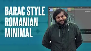 Barac Style. Romanian Minimal (Ableton project file)