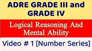 Video - 1 | Number Series | ADRE Grade 3 & 4 Exam Preparation 2024 | #adregrade3 #adre2 #adre2024