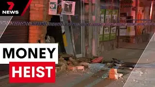 Not-so-subtle heist in Melbourne’s southeast | 7NEWS