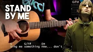 Stand By Me  - Oasis GUITAR CHORDS + SOLO Acoustic | Guitarra Cover Christianvib