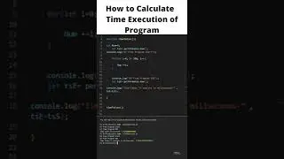 How to calculate Execution time of the Program | Javascript 