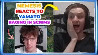Nemesis Reacts to YAMATO FLAMING in SCRIMS 👀